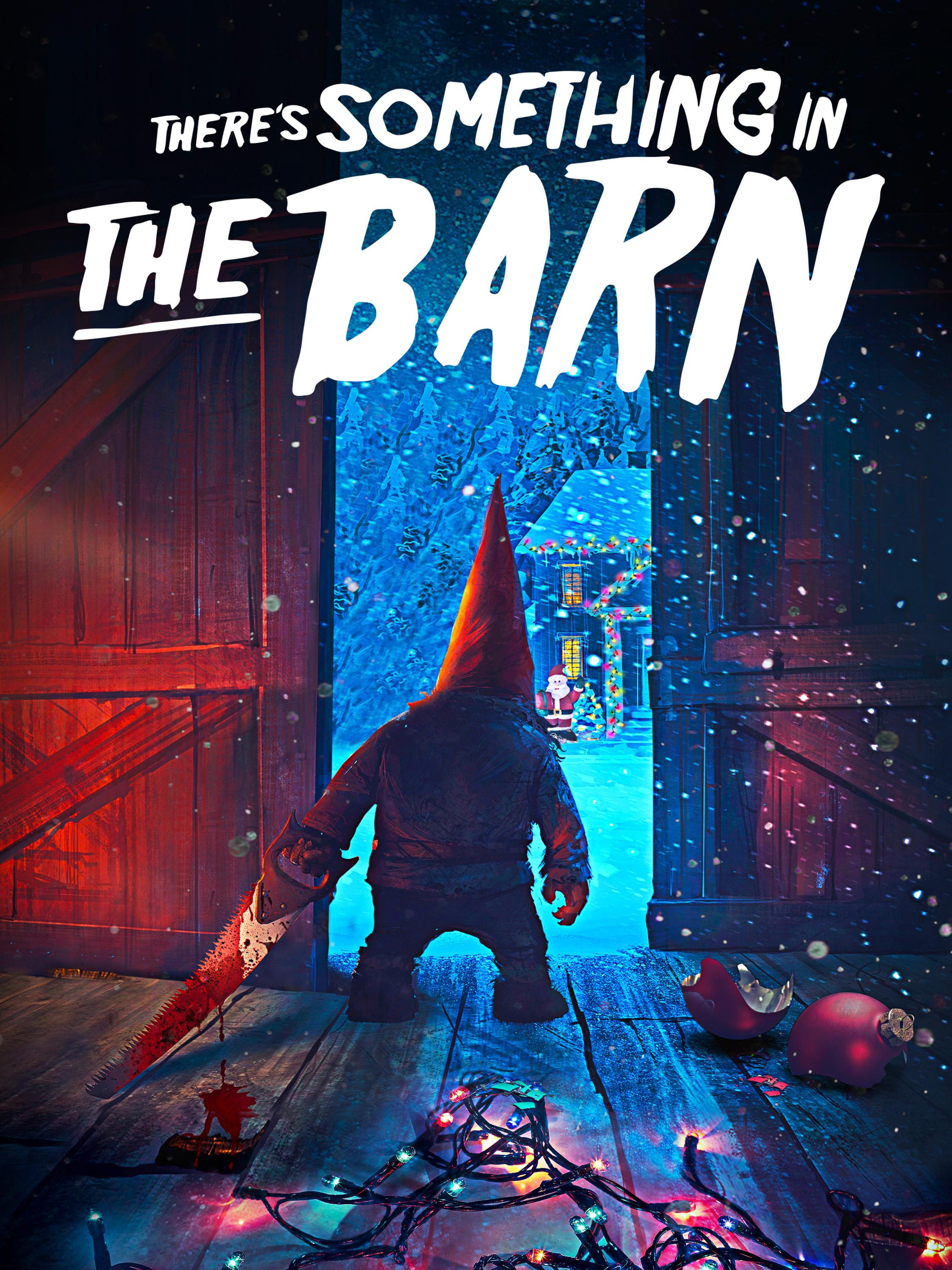 Theres Something In The Barn